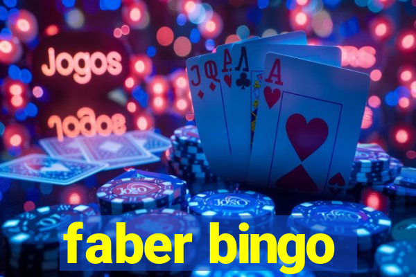 faber bingo