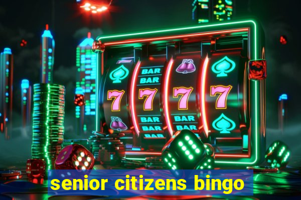 senior citizens bingo