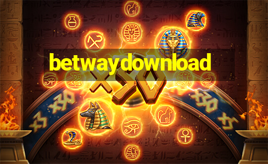 betwaydownload