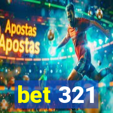 bet 321