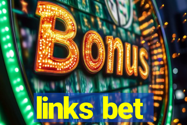 links bet