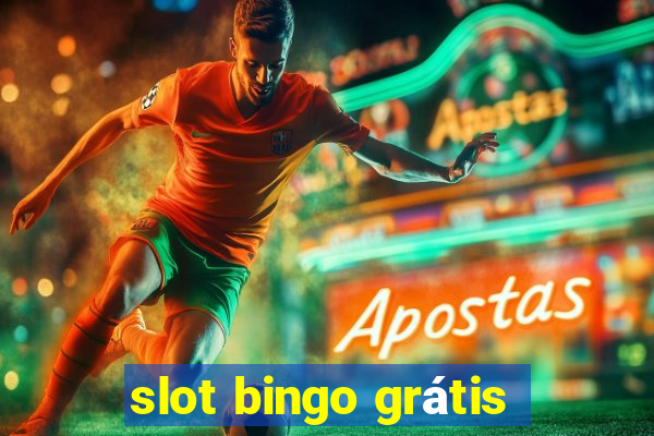 slot bingo grátis