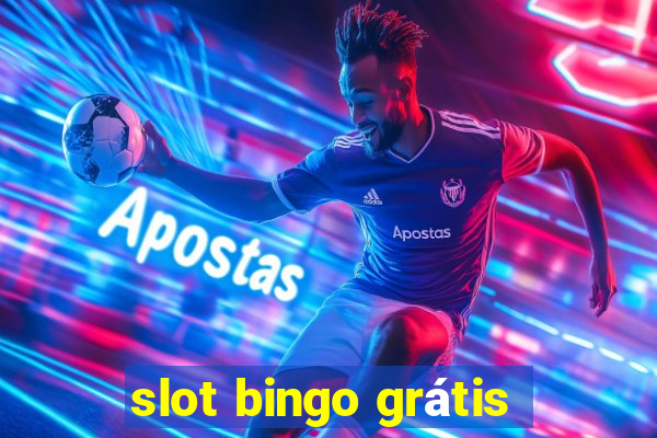 slot bingo grátis