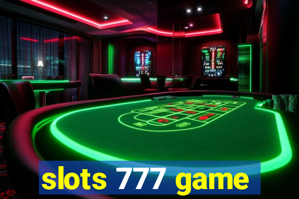 slots 777 game