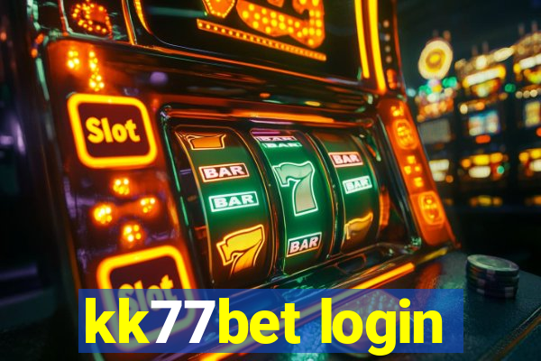 kk77bet login