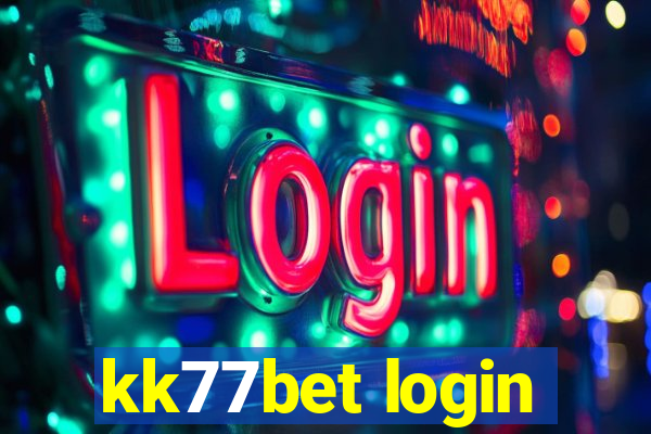 kk77bet login