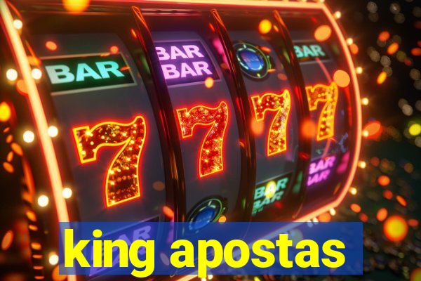 king apostas