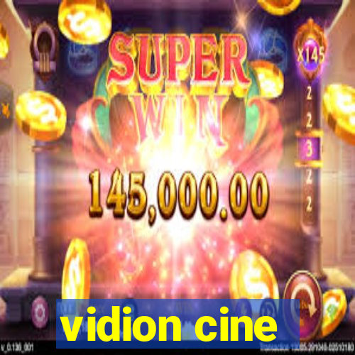 vidion cine