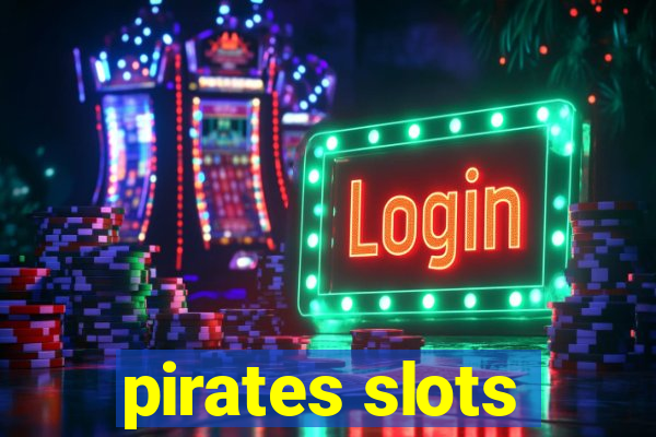 pirates slots