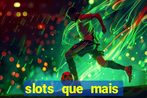 slots que mais pagam na blaze