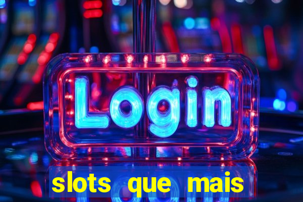 slots que mais pagam na blaze