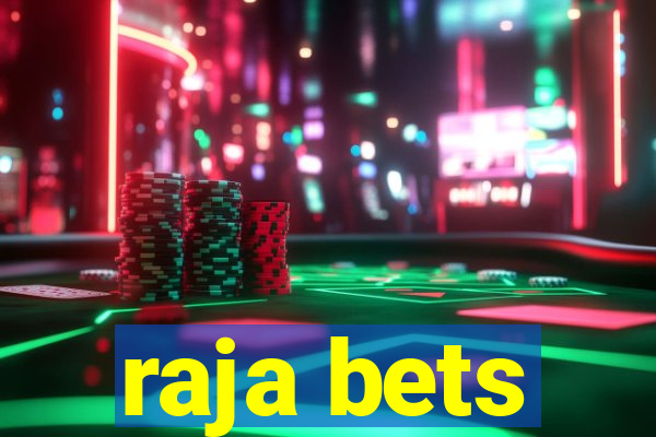 raja bets