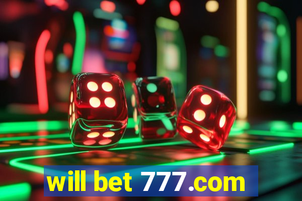 will bet 777.com