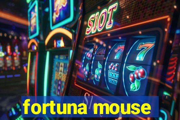 fortuna mouse