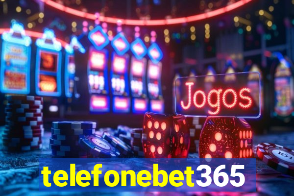 telefonebet365