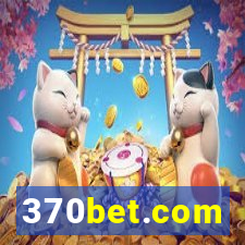 370bet.com