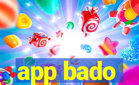 app bado