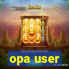 opa user