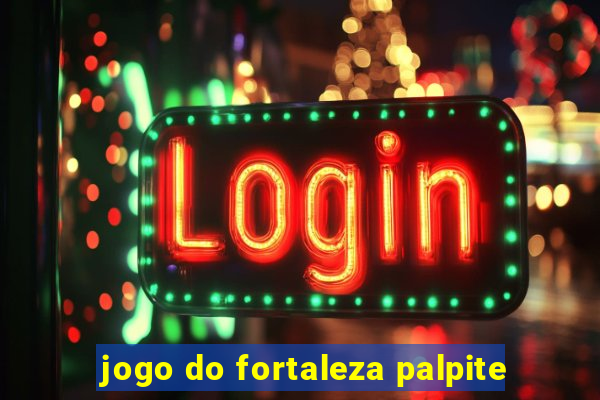 jogo do fortaleza palpite