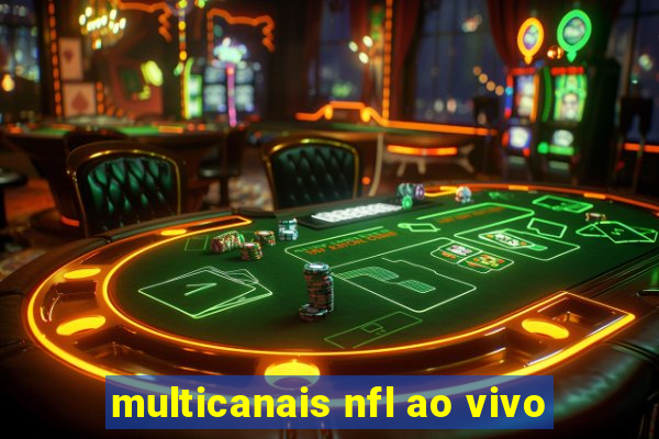 multicanais nfl ao vivo