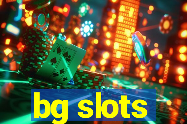 bg slots