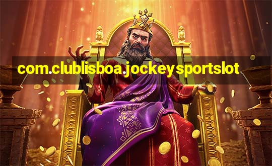 com.clublisboa.jockeysportslot