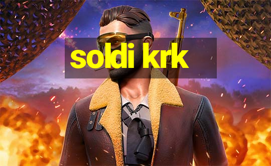 soldi krk