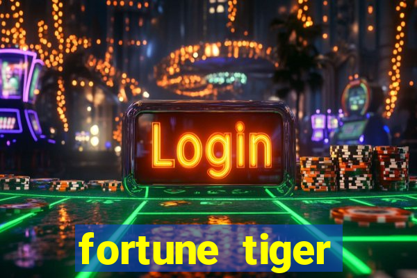 fortune tiger depósito minimo