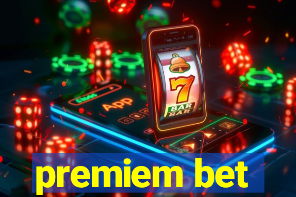 premiem bet