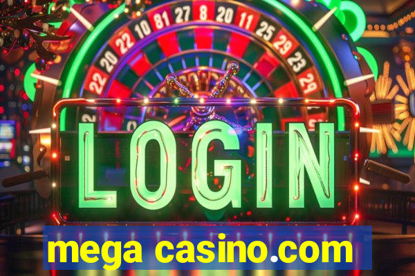 mega casino.com