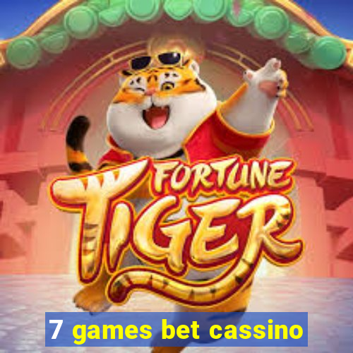 7 games bet cassino