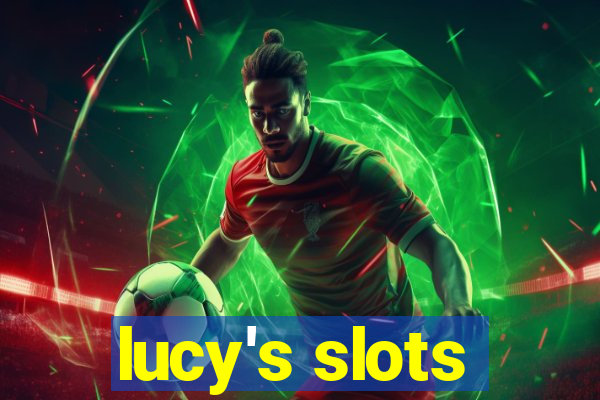 lucy's slots