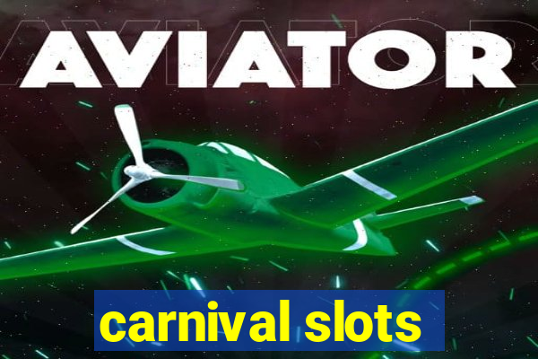 carnival slots