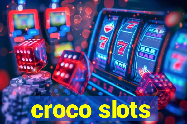 croco slots