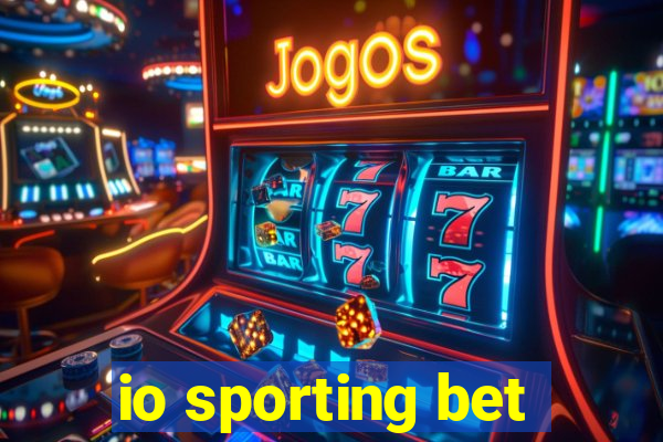 io sporting bet