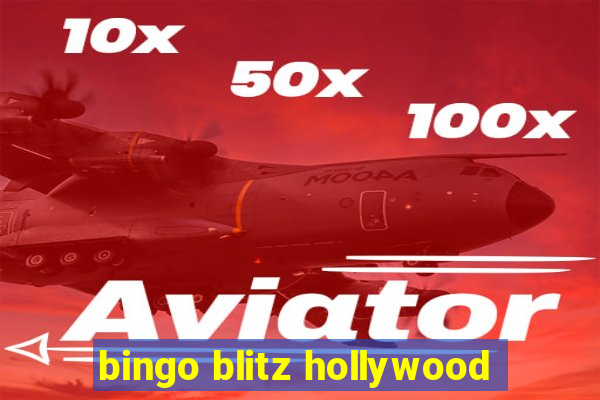 bingo blitz hollywood