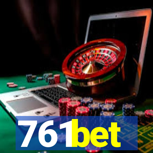 761bet