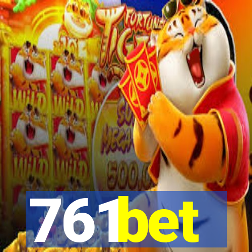 761bet