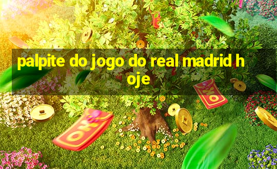 palpite do jogo do real madrid hoje