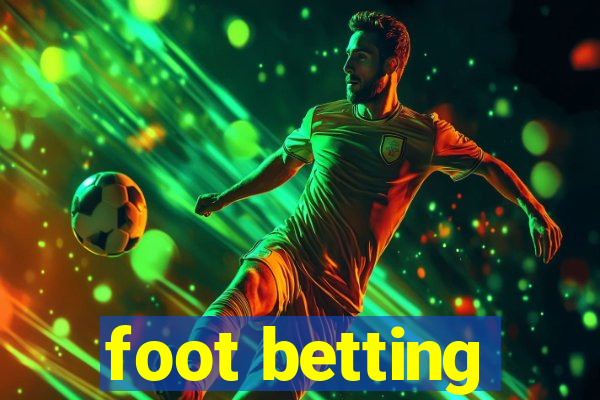 foot betting