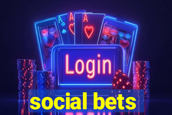 social bets