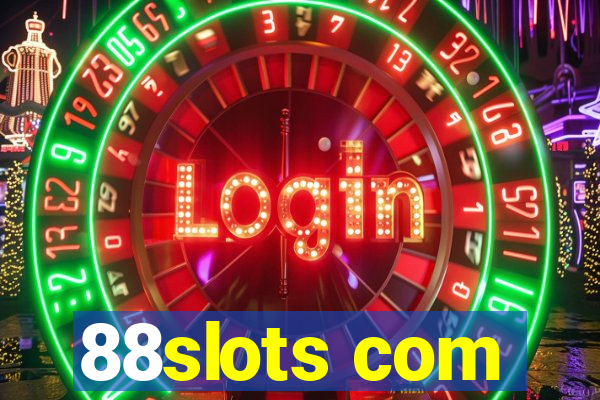 88slots com