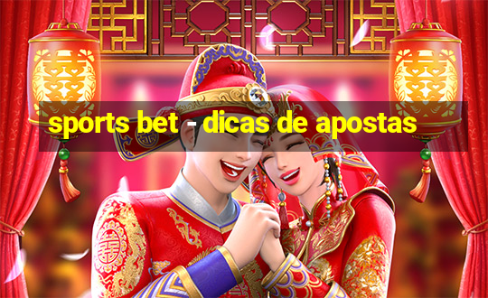 sports bet - dicas de apostas