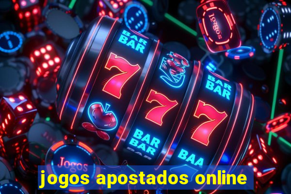 jogos apostados online