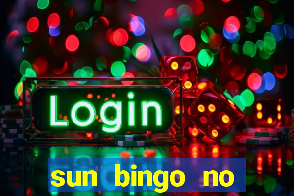 sun bingo no deposit bonus