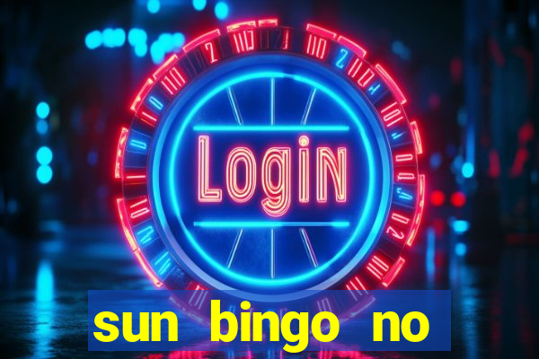 sun bingo no deposit bonus