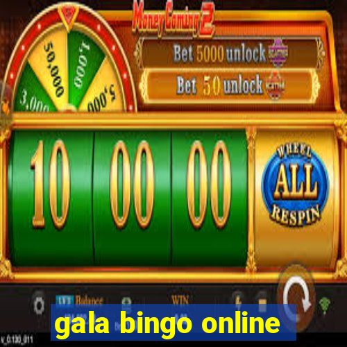 gala bingo online