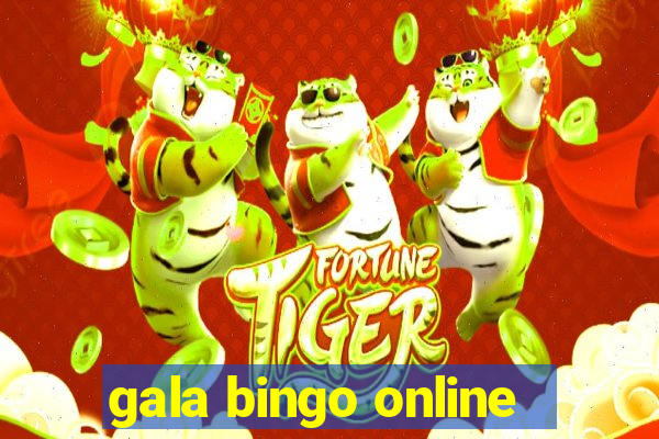 gala bingo online