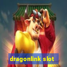 dragonlink slot