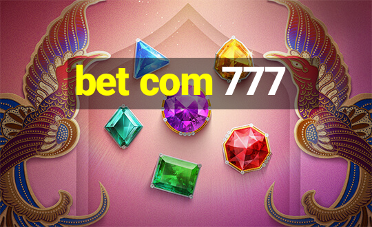 bet com 777